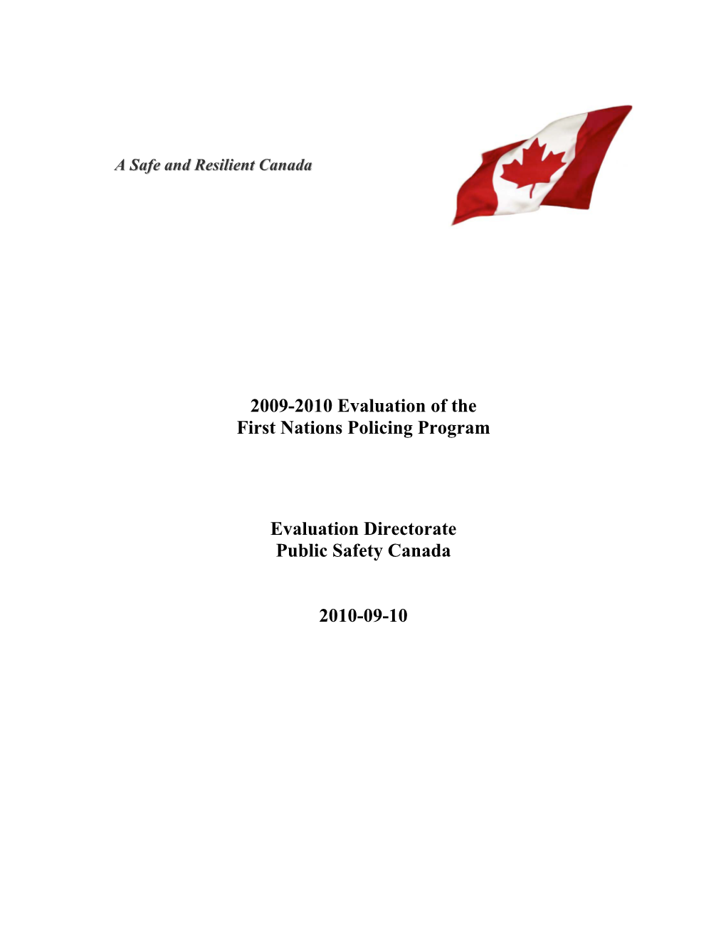 2009-2010 Evaluation of the First Nations Policing Program