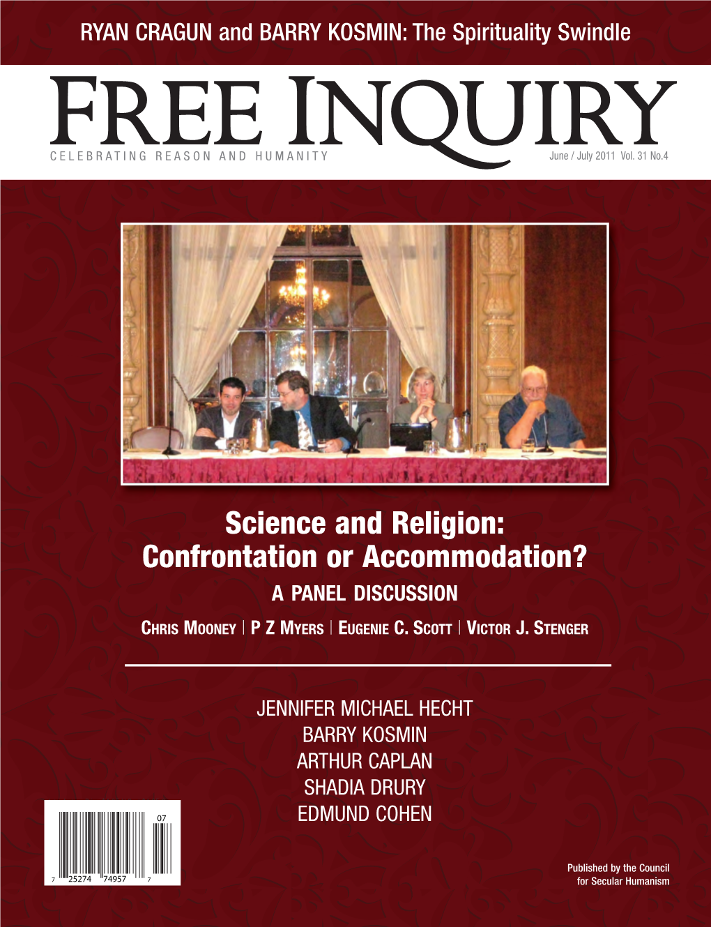 Science and Religion: Confrontation Or Accommodation? a PANEL DISCUSSION