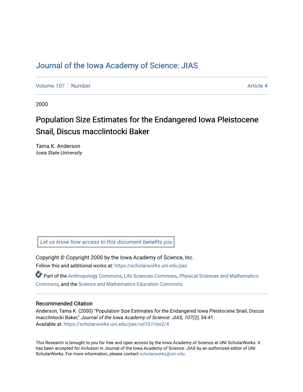 Population Size Estimates for the Endangered Iowa Pleistocene Snail, Discus Macclintocki Baker