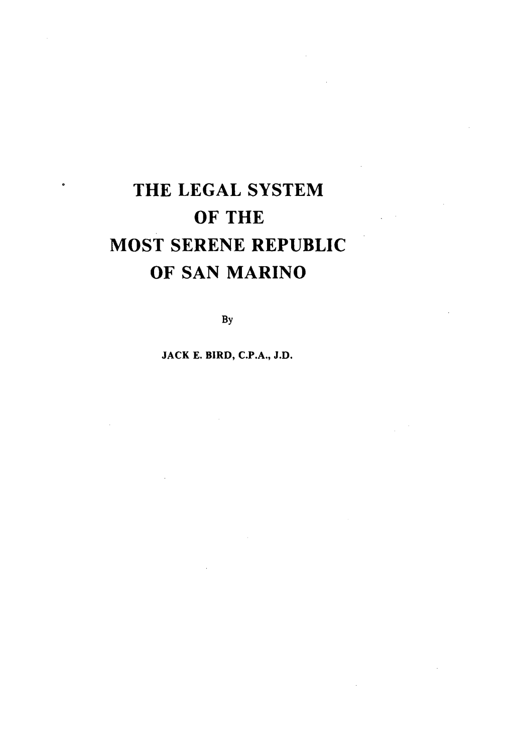 The Legal System of the Most Serene Republic of San Marino