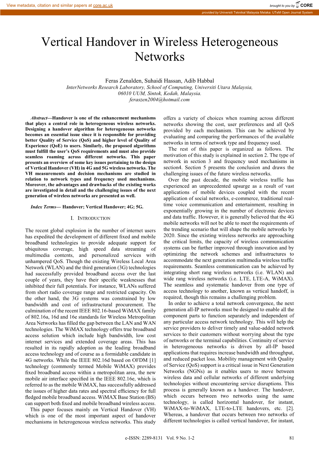 Vertical Handover in Wireless Heterogeneous Networks