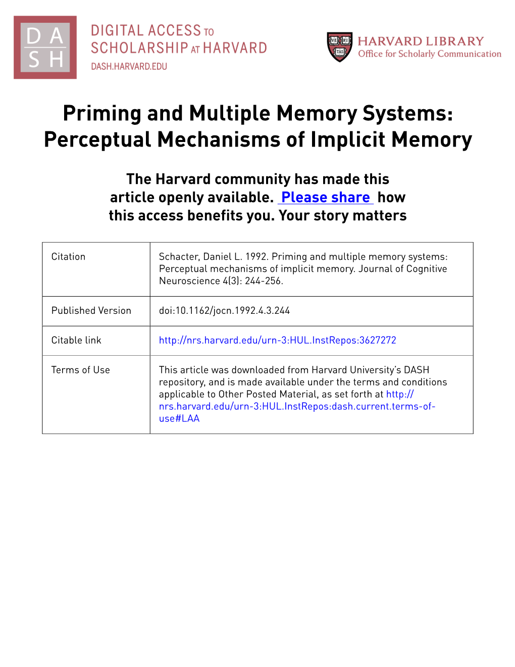 Priming and Multiple Memory Systems: Perceptual Mechanisms of Implicit Memory