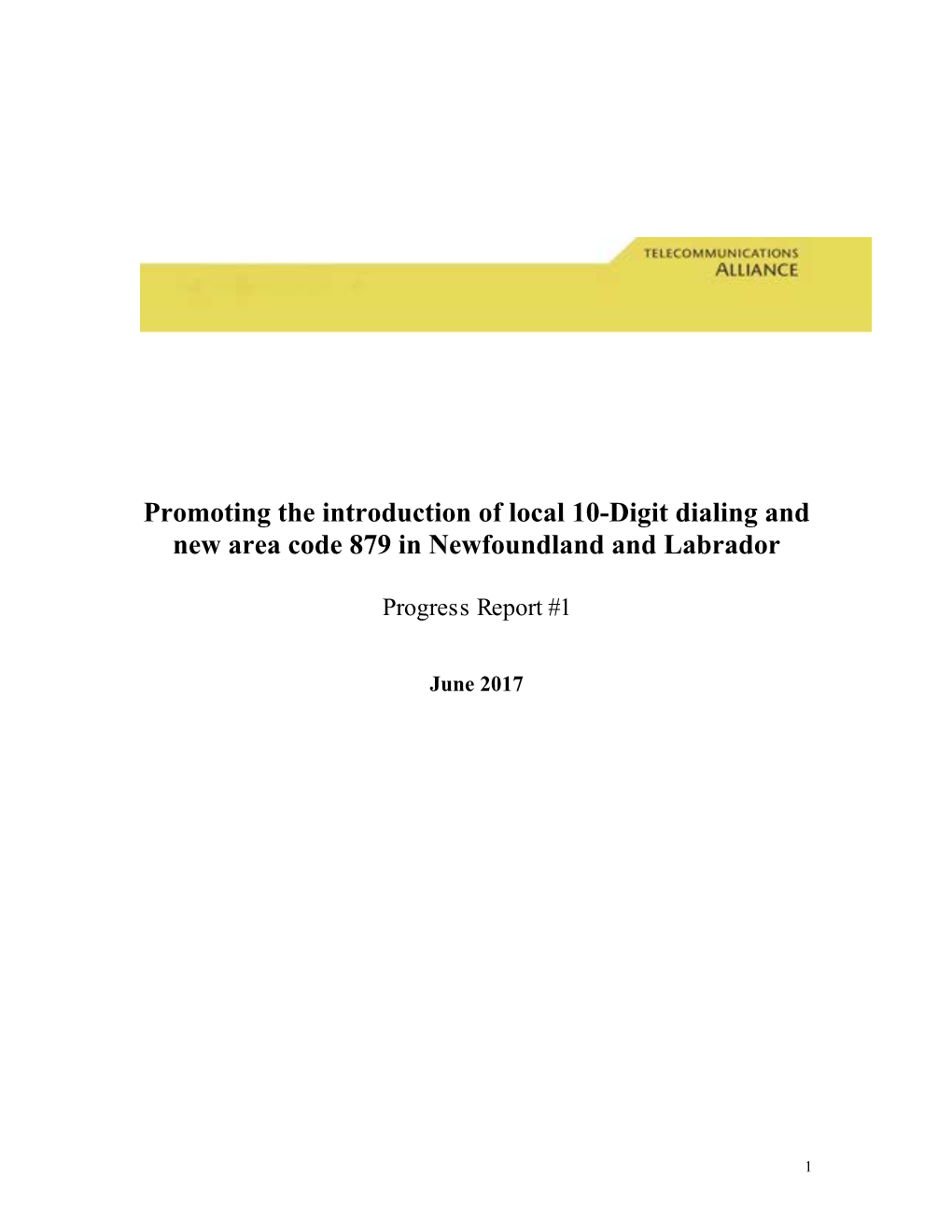 Promoting the Introduction of Local 10-Digit Dialing and New Area Code 879 in Newfoundland and Labrador