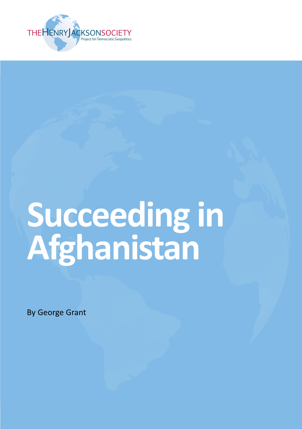 Succeeding in Afghanistan