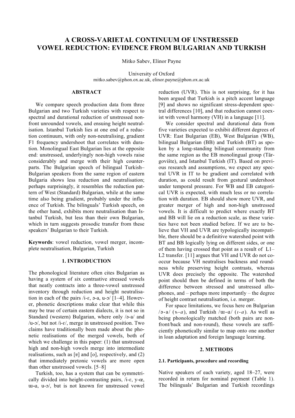 A Cross-Varietal Continuum of Unstressed Vowel Reduction: Evidence from Bulgarian and Turkish