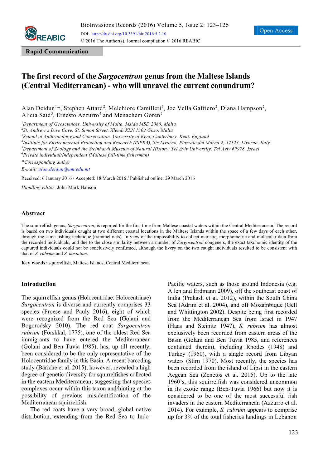 The First Record of the Sargocentron Genus from the Maltese Islands (Central Mediterranean) - Who Will Unravel the Current Conundrum?