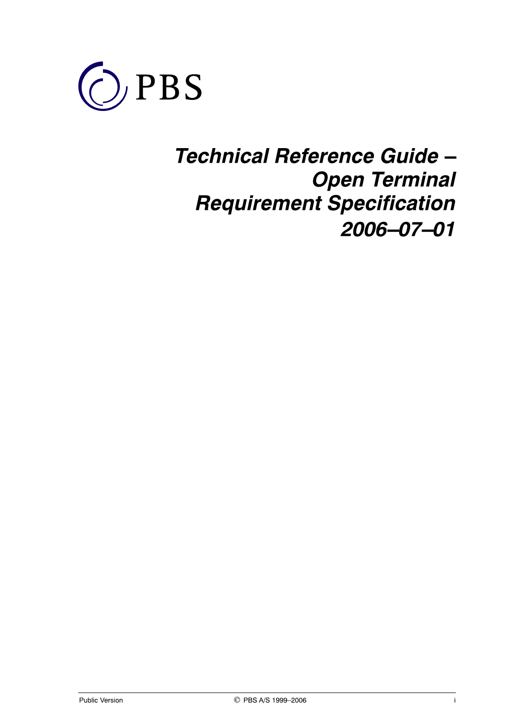 Open Terminal Requirement Specification 2006–07–01
