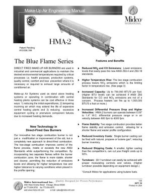 The Blue Flame Series Features and Benefits
