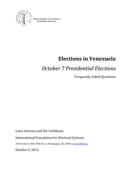 Elections in Venezuela October 7 Presidential Elections