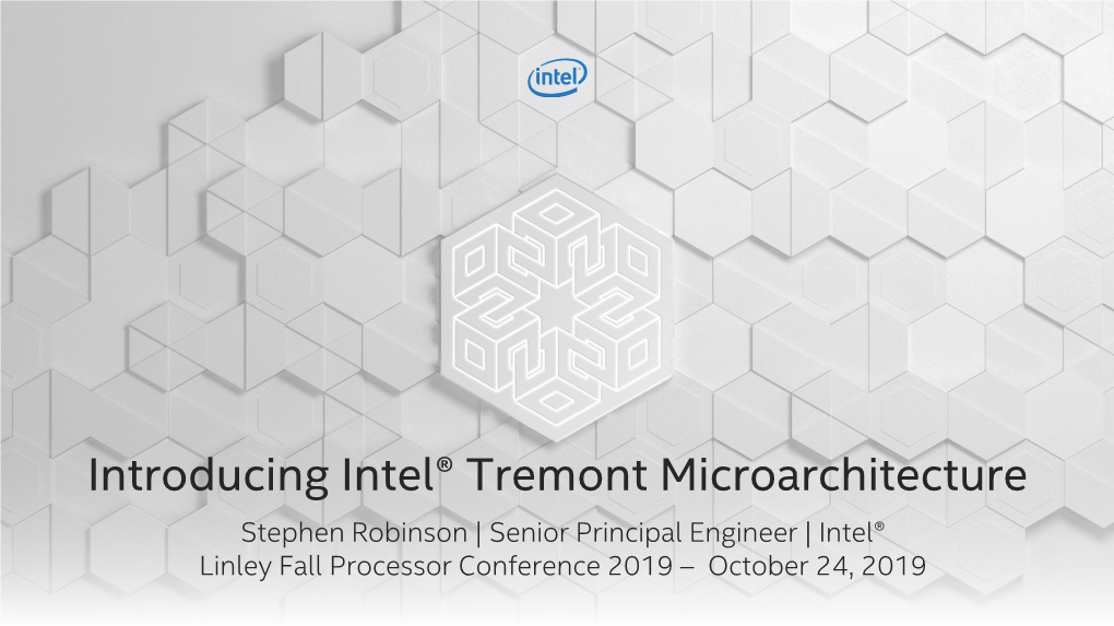 Introducing Intel® Tremont Microarchitecture