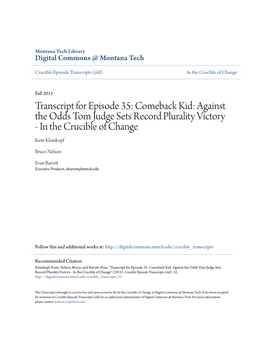 Transcript for Episode 35: Comeback Kid: Against the Odds Tom Judge Sets Record Plurality Victory - in the Crucible of Change Kent Kleinkopf