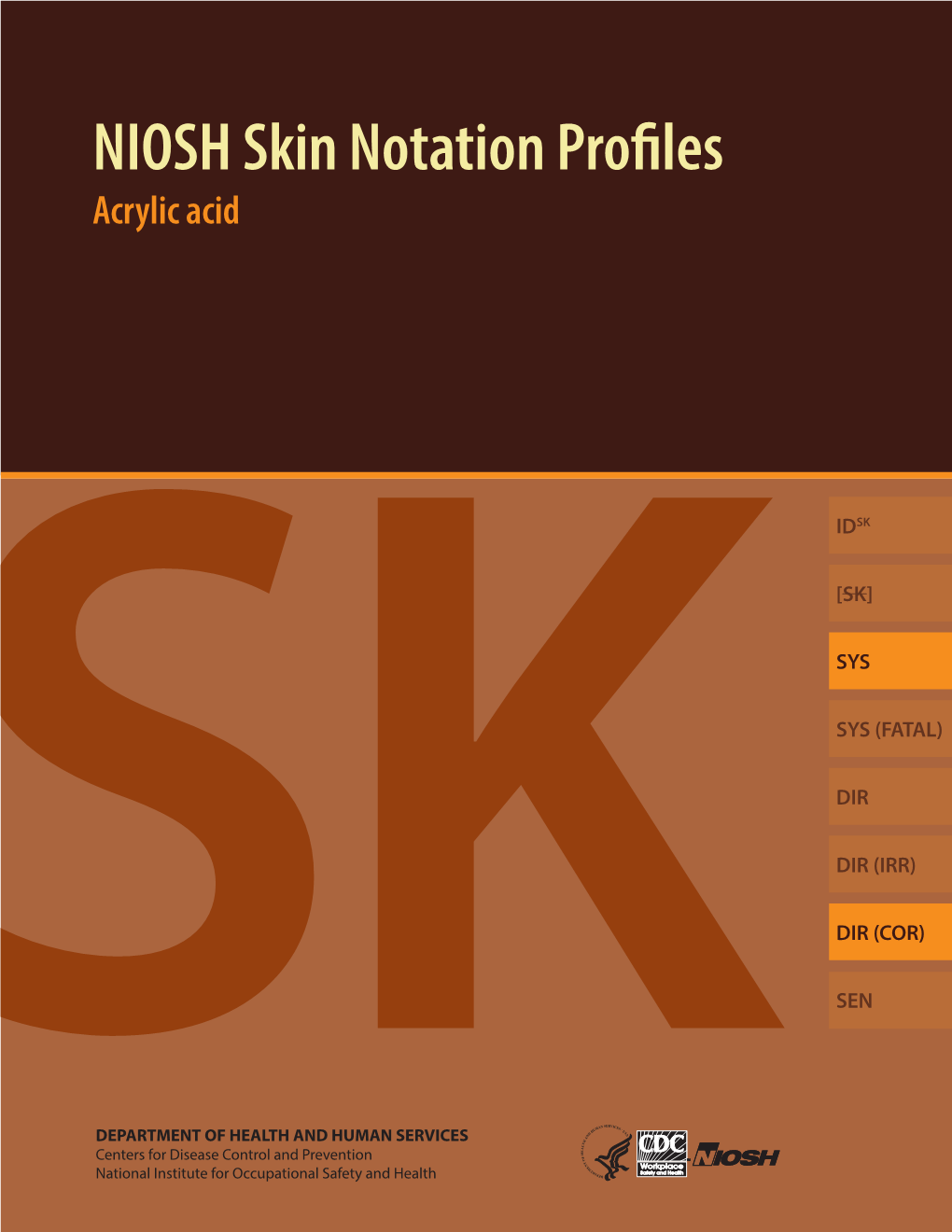 NIOSH Skin Notation Profiles Acrylic Acid