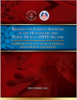 Reliance on Foreign Sourcing in the Healthcare and Public Health (Hph) Sector