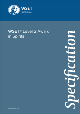 WSET Level 2 Award in Spirits Specification