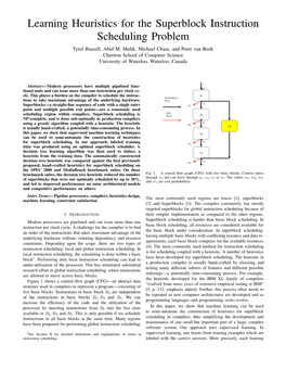 Learning Heuristics for the Superblock Instruction Scheduling Problem Tyrel Russell, Abid M