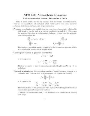 ATM 500: Atmospheric Dynamics End-Of-Semester Review, December 5 2019 Here, in Bullet Points, Are the Key Concepts from the Second Half of the Course
