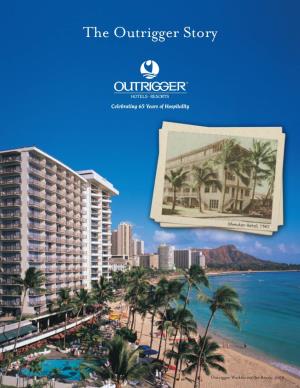 The Outrigger Story