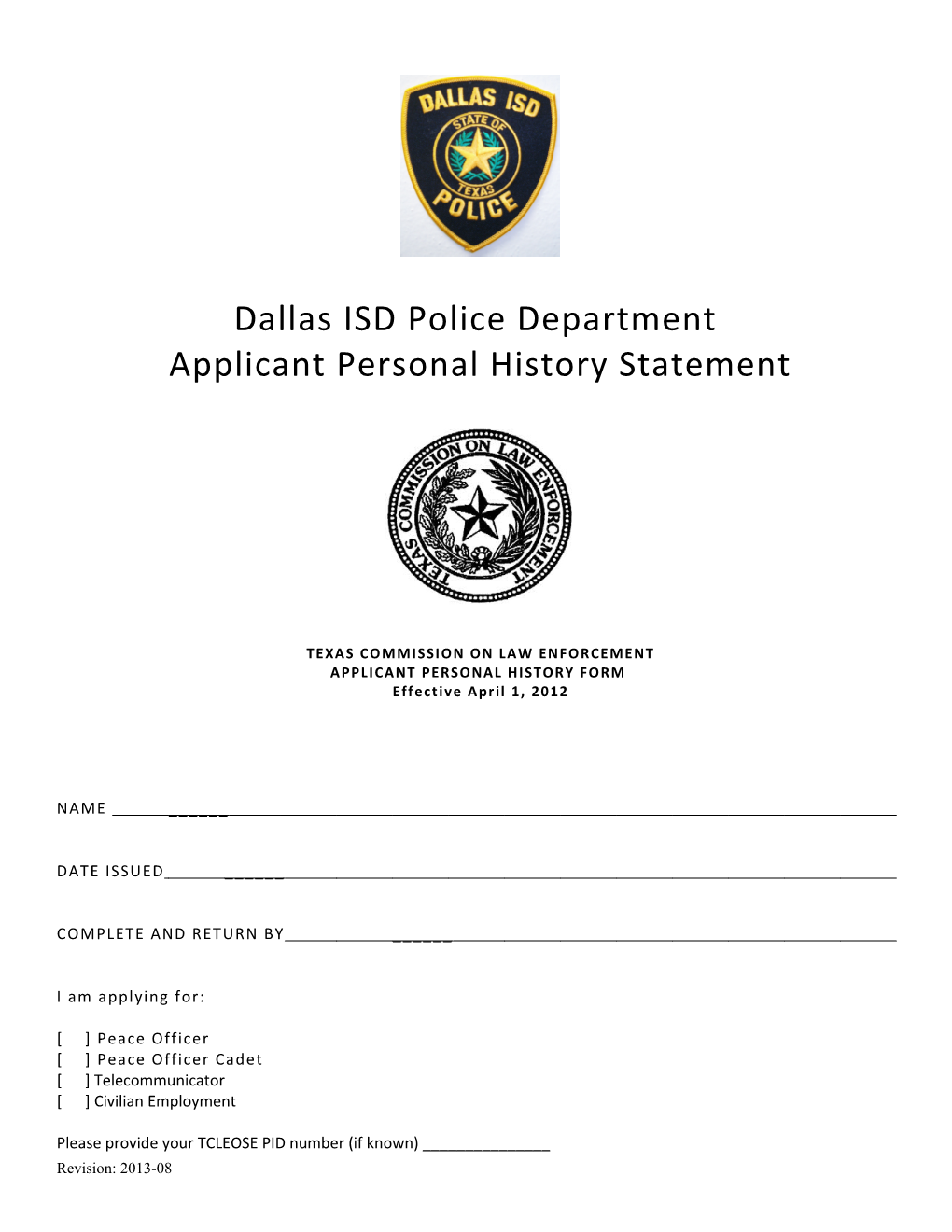 Dallas Isd Police Department Personal History Statement April 1, 2012