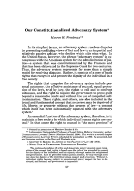 Our Constitutionalized Adversary System*