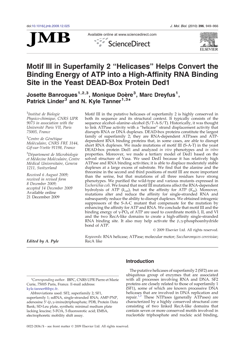 Motif III in Superfamily 2 “Helicases” Helps Convert the Binding Energy of ATP Into a High-Affinity RNA Binding Site in the Yeast DEAD-Box Protein Ded1