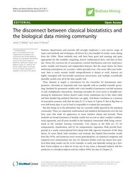 The Disconnect Between Classical Biostatistics and the Biological Data Mining Community James D Malley1 and Jason H Moore2*