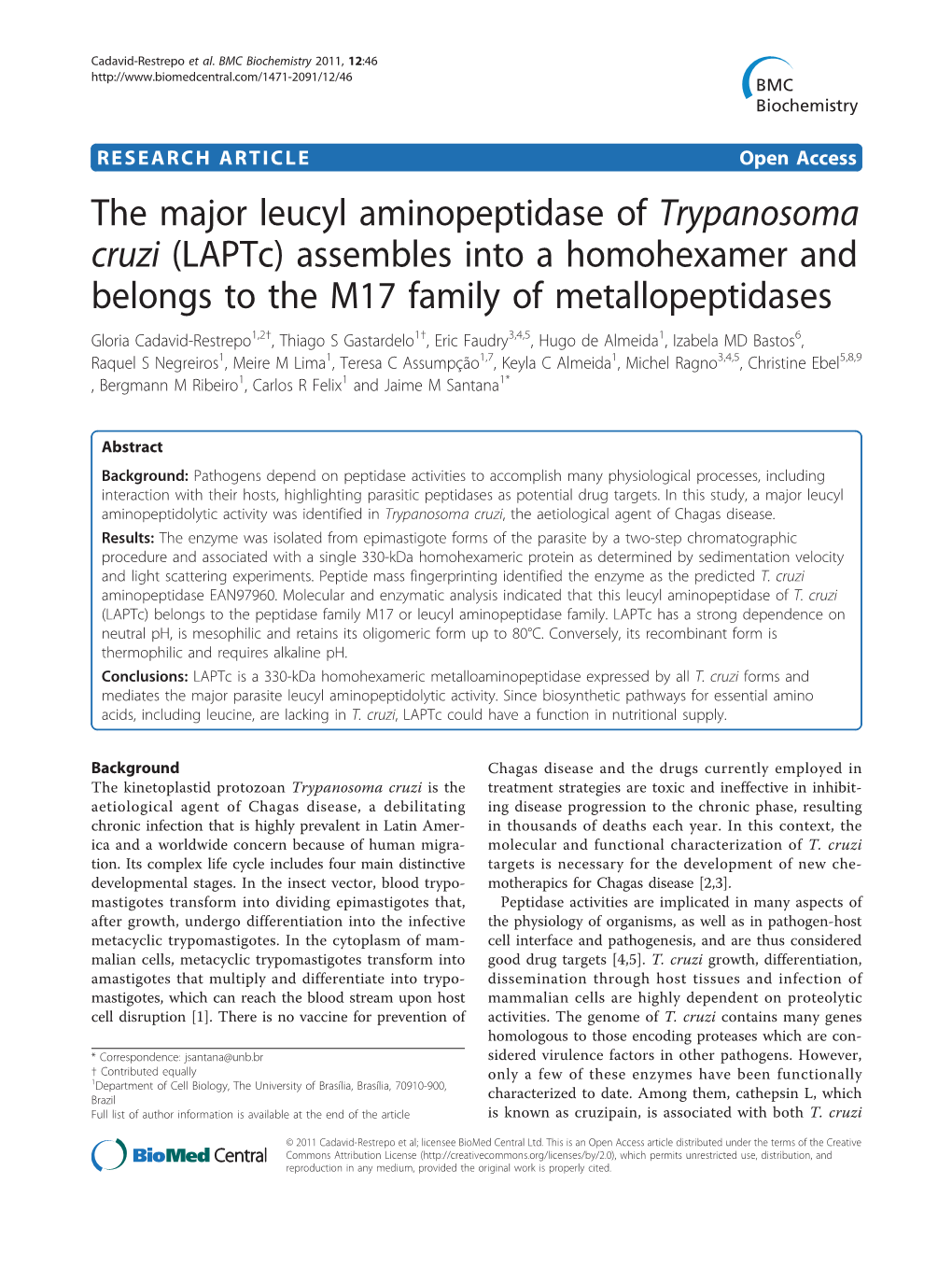 The Major Leucyl Aminopeptidase of Trypanosoma Cruzi (Laptc) Assembles Into a Homohexamer and Belongs to the M17 Family of Metal