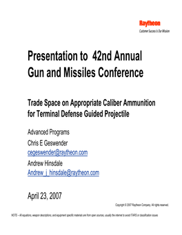 Presentation to 42Nd Annual Gun and Missiles Conference