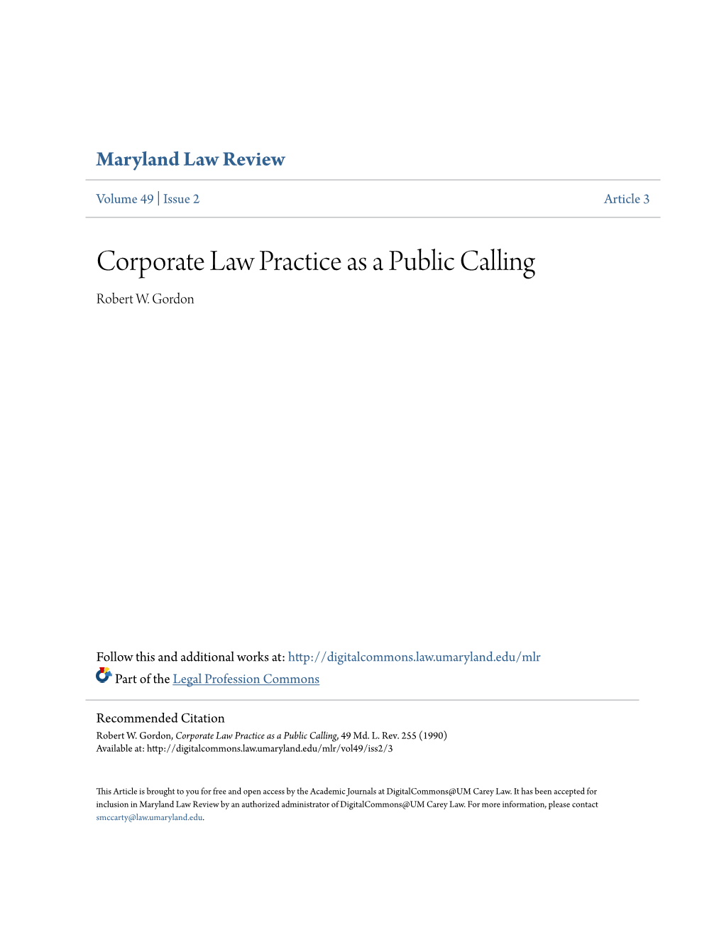 Corporate Law Practice As a Public Calling Robert W