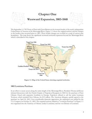 Chapter One Westward Expansion, 1803-1848