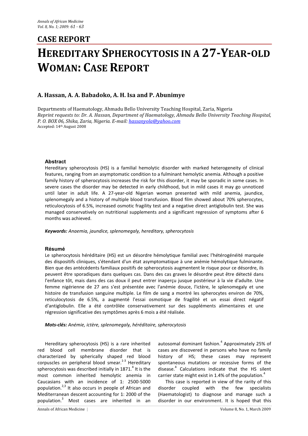 Hereditary Spherocytosis in a 27-Year-Old Woman:Case Report