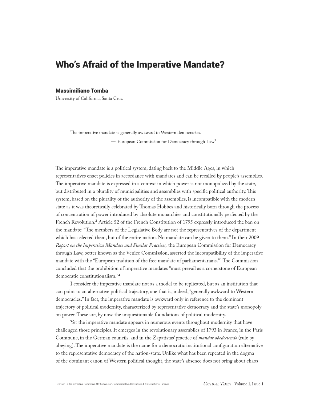 Who's Afraid of the Imperative Mandate?