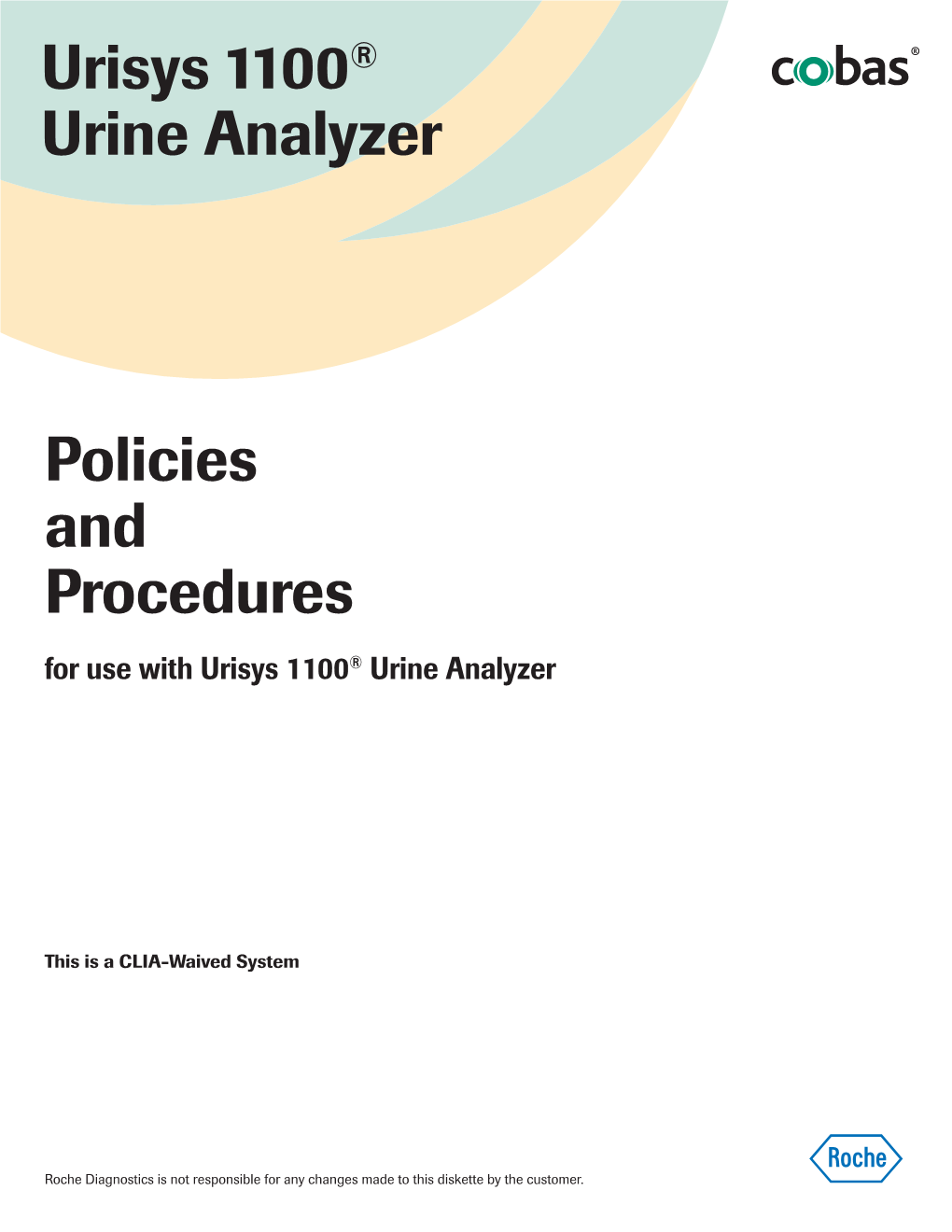 Urisys 1100® Urine Analyzer Policies and Procedures