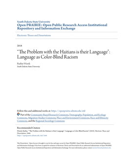 The Problem with the Haitians Is Their Language”: Language As