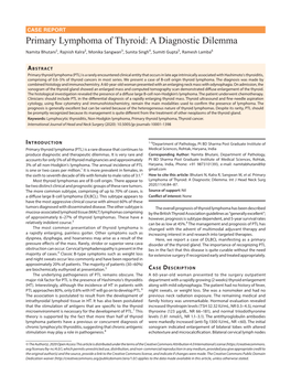 Primary Lymphoma of Thyroid: a Diagnostic Dilemma Namita Bhutani1, Rajnish Kalra2, Monika Sangwan3, Sunita Singh4, Sumiti Gupta5, Ramesh Lamba6