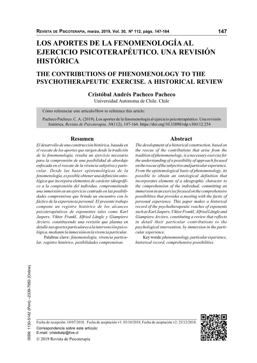 Los Aportes De La Fenomenología Al Ejercicio Psicoterapéutico. Una Revisión Histórica the Contributions of Phenomenology to the Psychotherapeutic Exercise