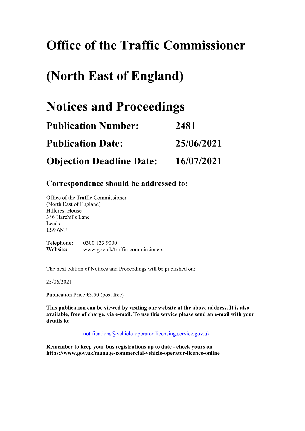 Office of the Traffic Commissioner (North East of England) Notices And