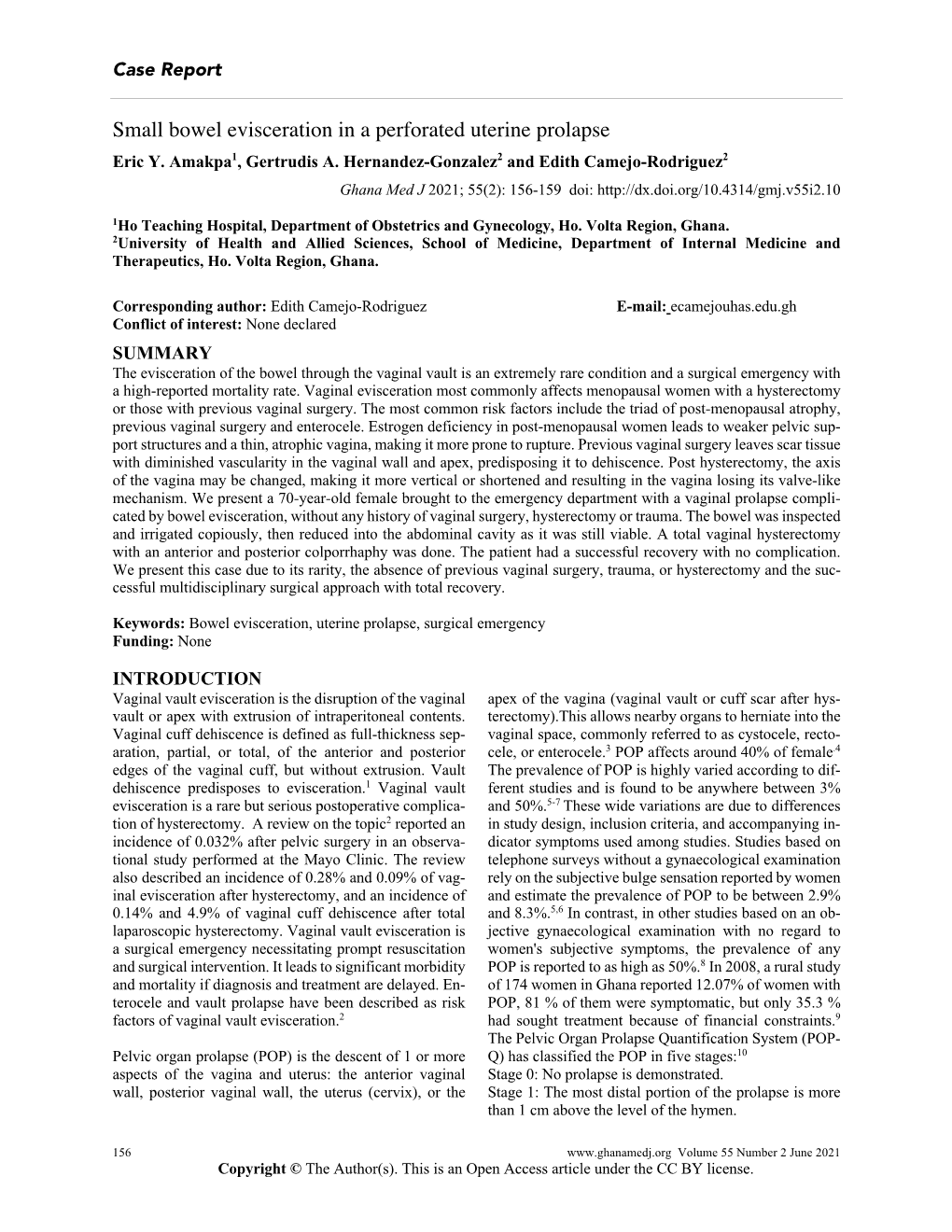 Small Bowel Evisceration in a Perforated Uterine Prolapse Eric Y