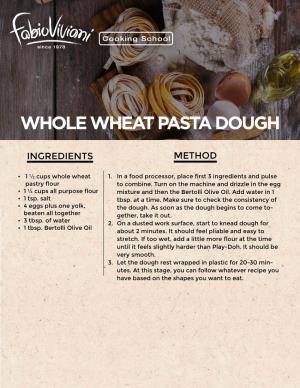Whole Wheat Pasta Dough