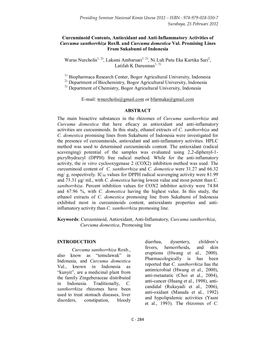 Curcuminoid Contents, Antioxidant and Anti-Inflammatory Activities of Curcuma Xanthorrhiza Roxb