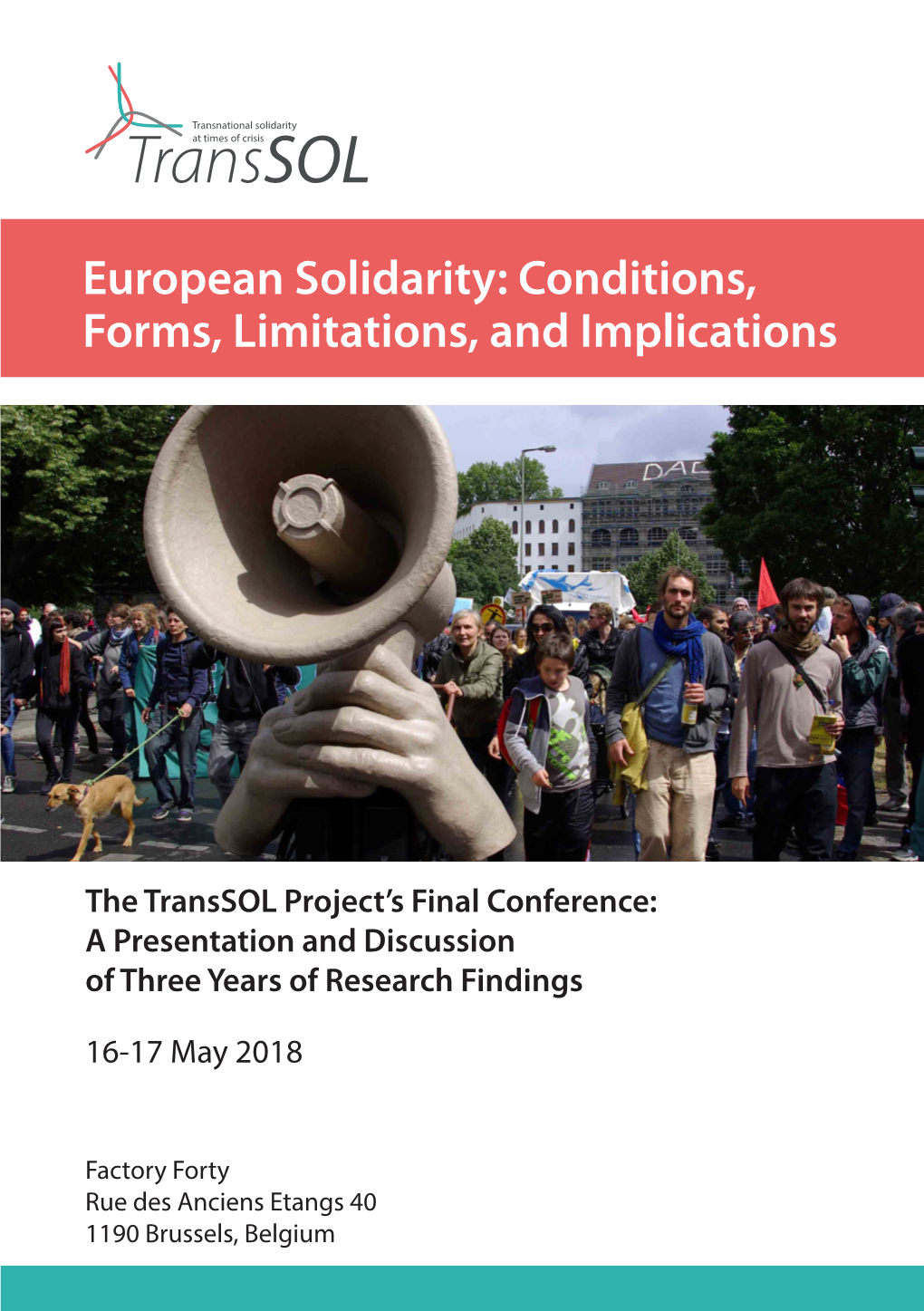 European Solidarity: Conditions, Forms, Limitations, and Implications