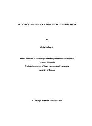 THE CATEGORY of ANMACY: a SEMANTIC FEATURE HIERARCWY? Marija Stefanovic a Thesis Submitted in Confomiity with the Requirements F