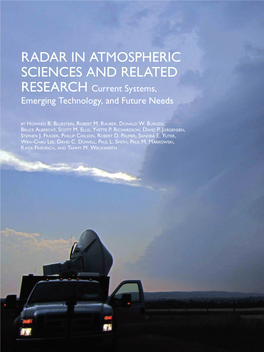 RADAR in ATMOSPHERIC SCIENCES and RELATED RESEARCH Current Systems, Emerging Technology, and Future Needs