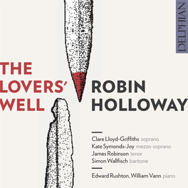 The Lovers' Well Robin Holloway