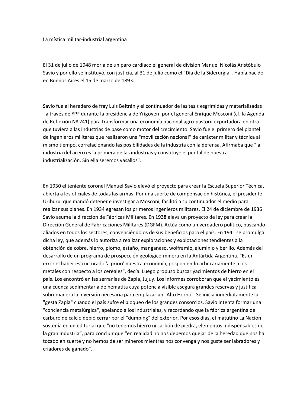 La Mística Militar-Industrial Argentina El 31 De Julio De 1948 Moría De Un