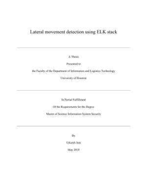 Lateral Movement Detection Using ELK Stack