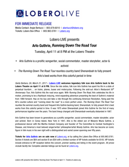 FOR IMMEDIATE RELEASE Lobero LIVE Presents Arlo Guthrie