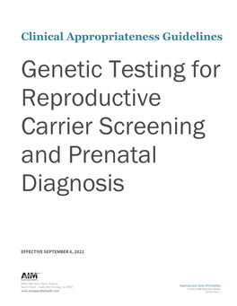 Genetic Testing for Reproductive Carrier Screening and Prenatal Diagnosis