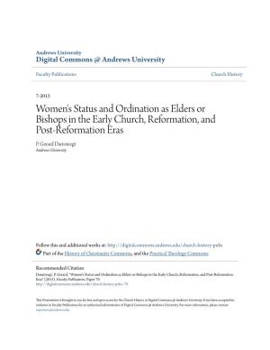 Women's Status and Ordination As Elders Or Bishops in the Early Church, Reformation, and Post-Reformation Eras P
