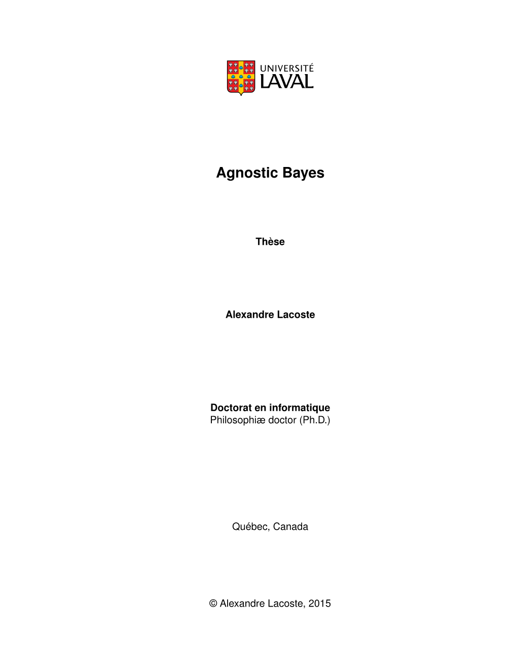 Agnostic Bayes