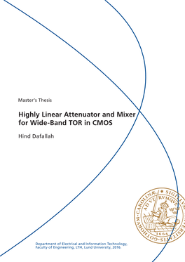 Highly Linear Attenuator and Mixer for Wide-Band TOR in CMOS